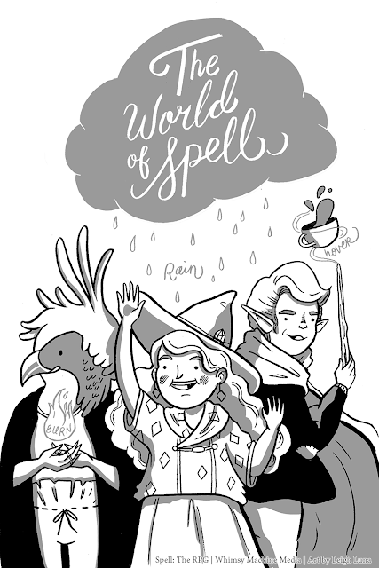 Three characters - a bird person, a femme person, and a more masc person, all posing to cast spells under the text "The World of Spell."