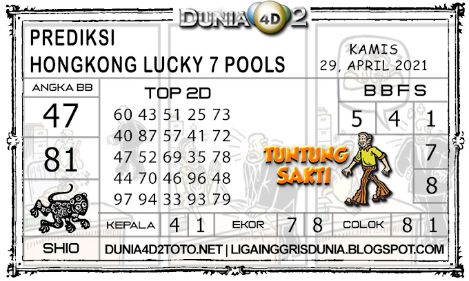 Prediksi Togel HONGKONG LUCKY7 DUNIA4D2 29 APRIL 2021