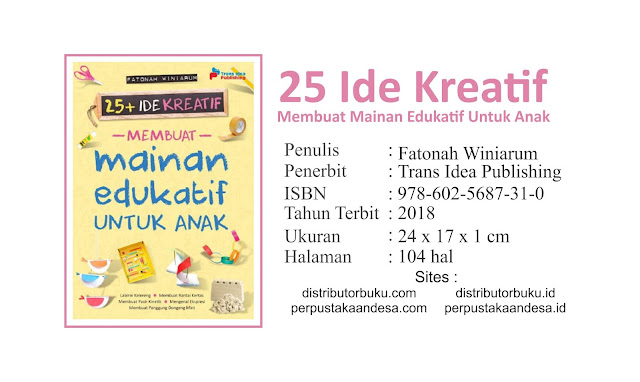 25 Ide Kreatif Membuat Mainan Edukatif Untuk Anak