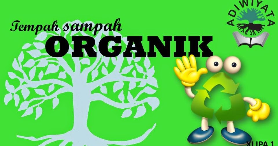 Kurang Kerjaan: Contoh Desain Poster Tempat Sampah Organik 