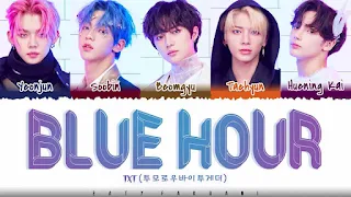 TXT - Blue Hour Lyrics In English + Translation | Romanized