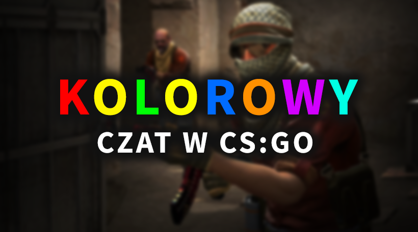 kolorowy czat w csgo jak pisac na kolorowo