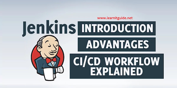 Jenkins Introduction, Advantages, CI/CD Workflow Explained