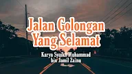 Jalan Golongan Yang Selamat (Bagian 32)