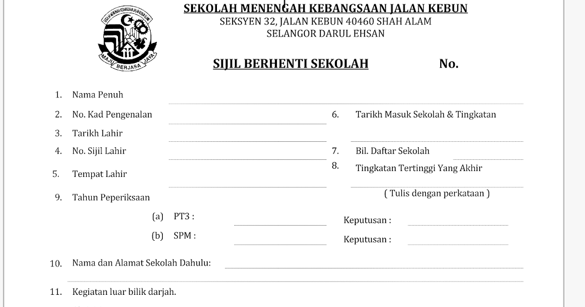 Portal Rasmi SMK Jalan Kebun, Klang: SIJIL BERHENTI 