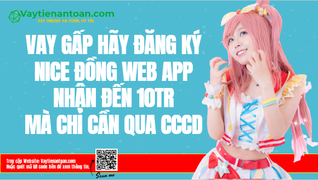 Nice Đồng Vay tiền qua CCCD App Nice Dong Apk 0% Lãi