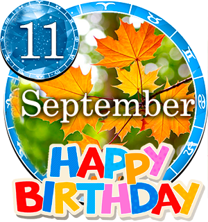 September 11 Birthday Horoscope