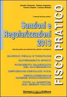 Sanzioni e Regolarizzazioni 2013 - Fisco pratico