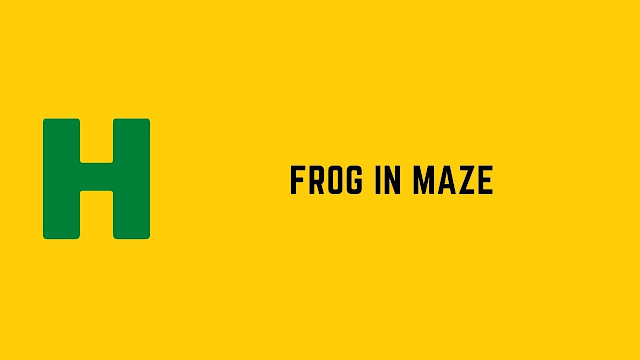 HackerRank Frog in Maze problem solution