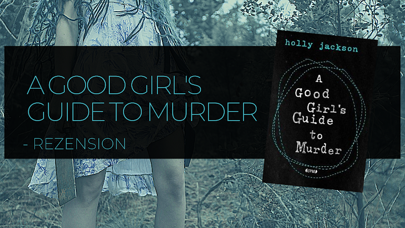 A Good Girls Guide to Murder 1