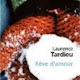 Rêve d'amour Laurence Tardieu