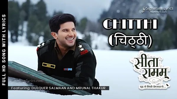 Chitthi Song Lyrics - Sita Ramam (Hindi) | Dulquer Salmaan and Mrunal Thakur | Yazin Nizar