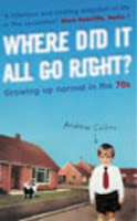 Andrew Collins - Where Did It All Go Right?