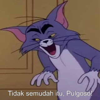 tidak semudah itu pulgoso