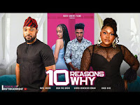 10 Reasons Why Nigerian Movie Download