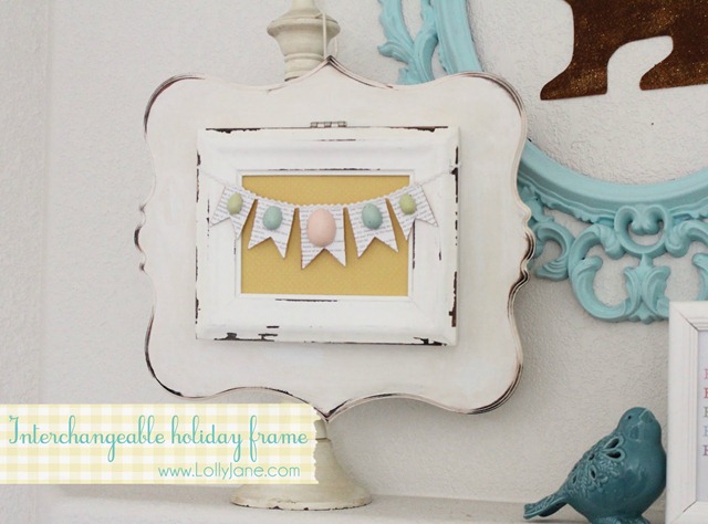 feature DIY Interchangeable Holiday Frame by Lolly Jane