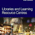 Libraries and Learning Resource Centres (Second Edition)