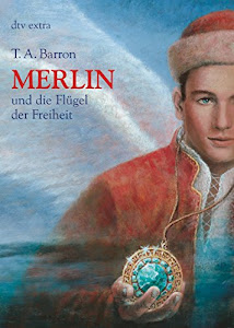 Merlin und die Flügel der Freiheit 5. Buch
