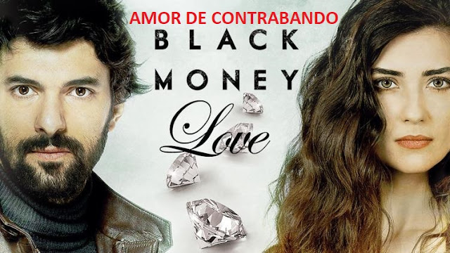 AMOR DE CONTRABANDO SERIE TURCA COMPLETA EN ESPAÑOL