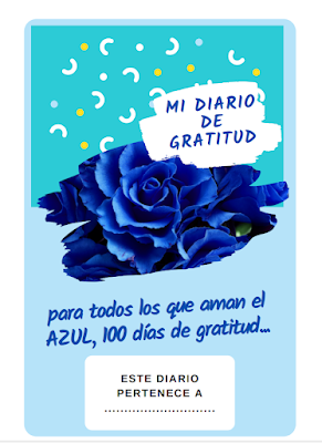 Mi Diario de Gratitud - Para Todos Los Que Aman el AZUL - Diario de Gratitud Para Ninos