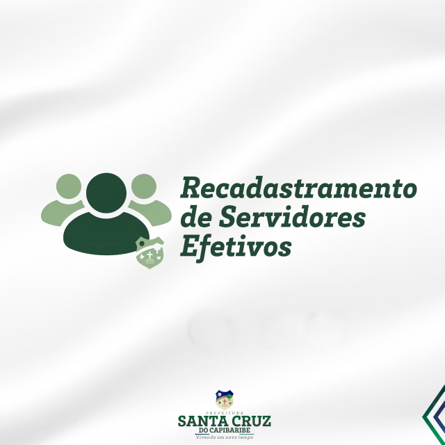 Prefeitura de Santa Cruz realizará recadastramento de servidores efetivos do município