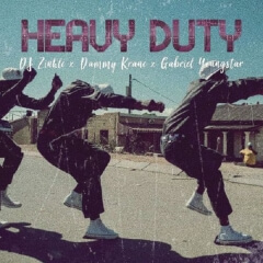 (Gqom) Heavy Duty (feat. DJ Zinhle & Gabriel Youngstar) (2019) 