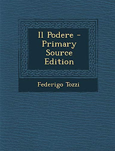 Scarica Il Podere PDF di Federigo Tozzi