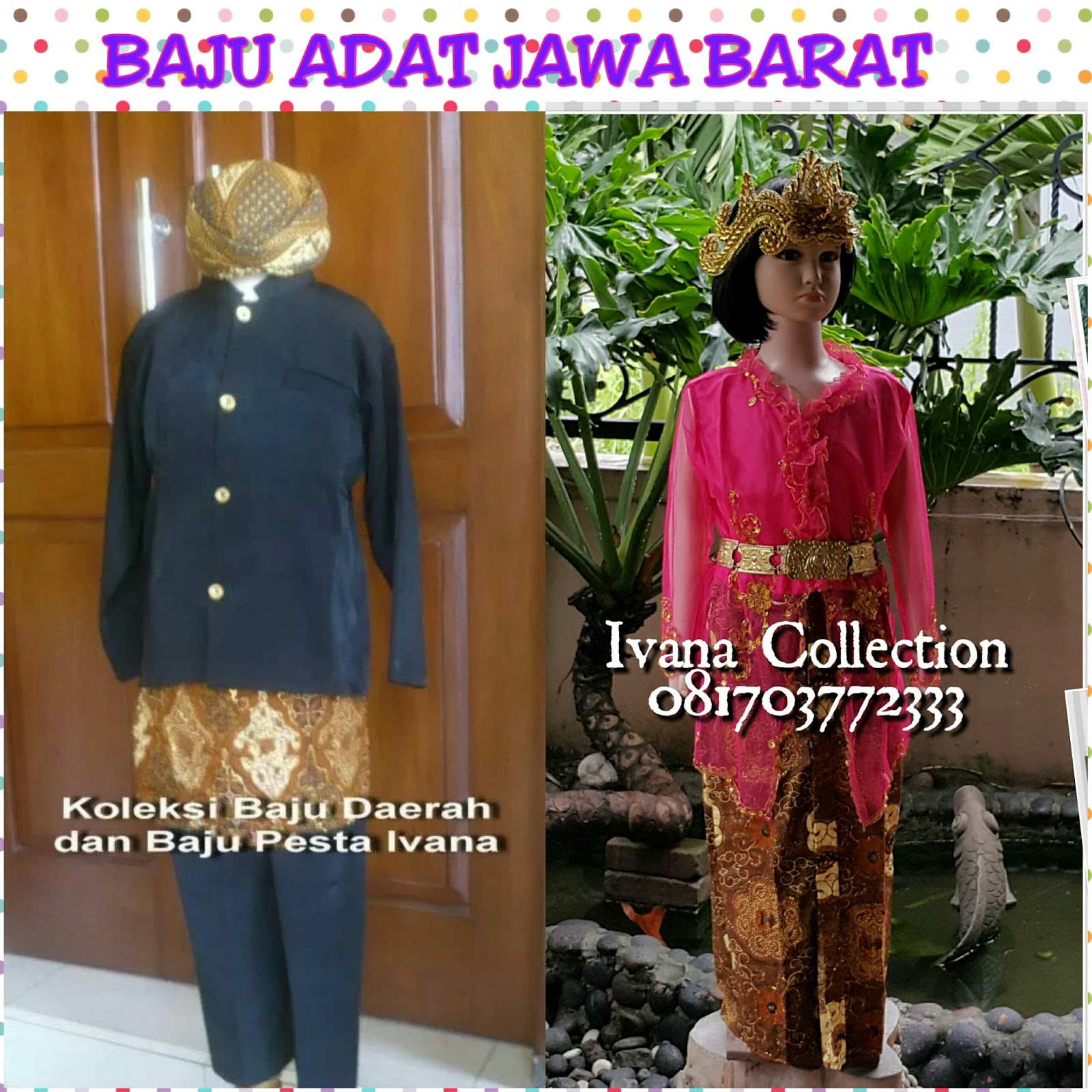  BAJU  ADAT  JAWA  BARAT JUAL BAJU  ADAT  SELURUH INDONESIA