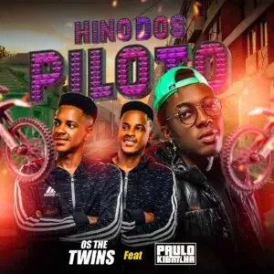 Os The Twins & Paulo Kibrilha - Hino Dos Pilotos (Afro House)