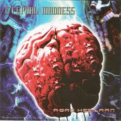 ETERNAL MADNESS - Abad Kegilaan