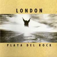 London - Playa Del Rock (1990)