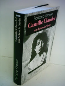 Camille Claudel - ein Leben in Stein