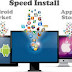 Speed Instal, Cara Instal dengan Cepat