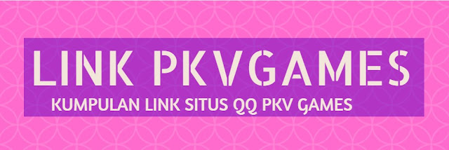 Link Bandar Pkv Games Terbaru 2018