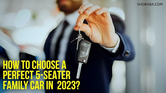 Some important points of choosing the best 5 seater car in 2023, with the help of which you can choose a good car.