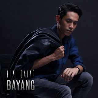 MP3 download Khai Bahar - Bayang - Single iTunes plus aac m4a mp3