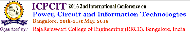 2nd International Conference on Power, Circuit and Information Technologies,Bangalore