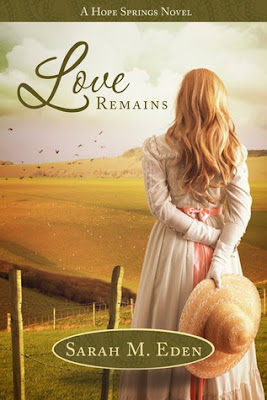 Heidi Reads... Love Remains by Sarah M. Eden