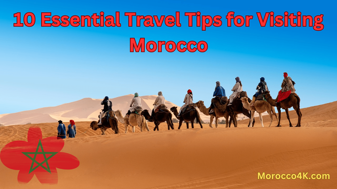 Visiting Morocco