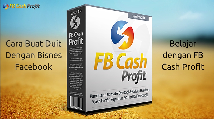 FB Cash Profit Review - Bisnes Facebook