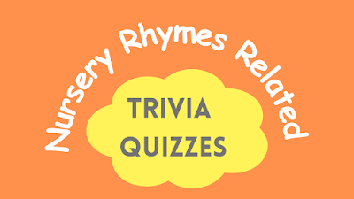 Nursery Rhymes Related Trivia Quizzes Easy Questions