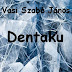 Vasi Szabó János: Dentaku -Secondo