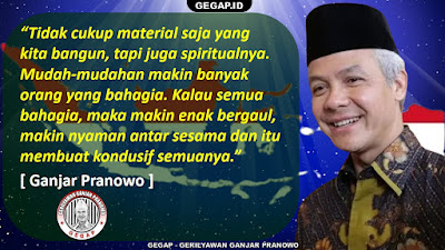 KATA-KATA BIJAK DAN PESAN-PESAN SINGKAT GANJAR PRANOWO