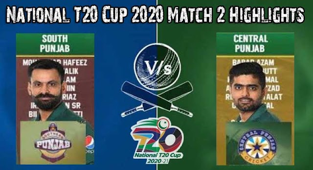 National t20 Cup 2020 Match 2 Southern Punjab vs. Central Punjab