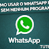 WhatsApp Web - Como usar o WhatsApp Web no computador sem nenhum programa