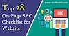 Top 28 On-Page SEO Checklist for Website