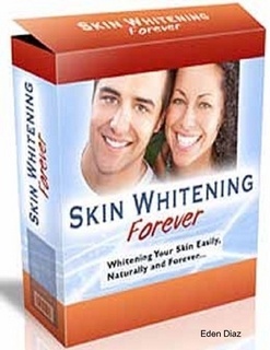 Skin Whitening Forever - PDF Book - Get White Skin Today