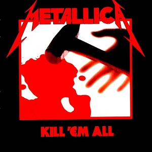 IMAGE METALLICA - KILL'EM ALL