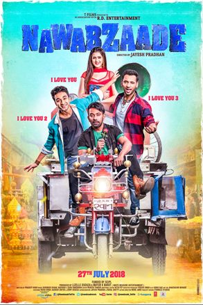 Nawabzaade 2018 Full Hindi Movie Download HDRip 720p