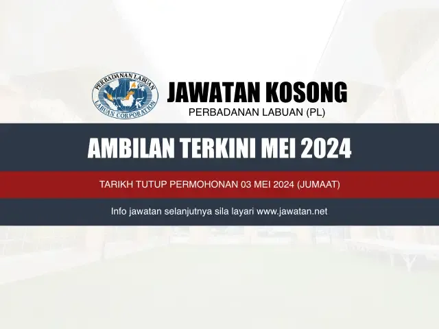 Jawatan Kosong Perbadanan Labuan (PL) Mei 2024